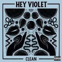Clean Chords by Hey Violet