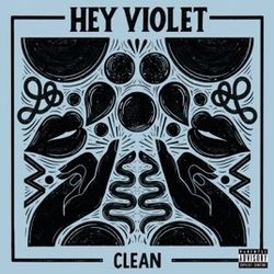 Clean Chords by Hey Violet
