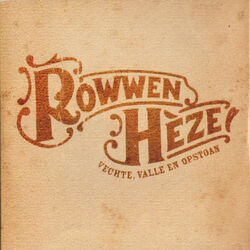 Vechte Valle En Opstoan Chords by Rowwen Heze
