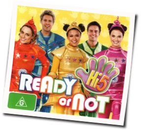 Ready Or Not Chords by Hi-5