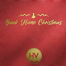 Back Home Christmas by High Valley