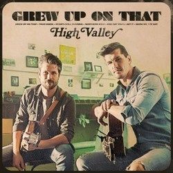 Show Me The Way Chords by High Valley