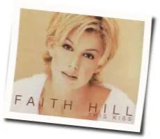 This Kiss (Ver2) Chords by Faith Hill
