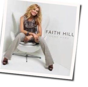 Come Home Chords by Faith Hill