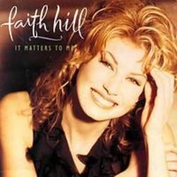 I Can't Do That Anymore by Faith Hill
