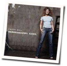 Missisppi Girl by Faith Hill