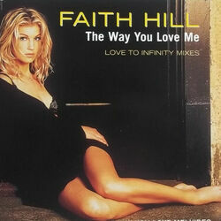 The Way You Love Me Tab by Faith Hill