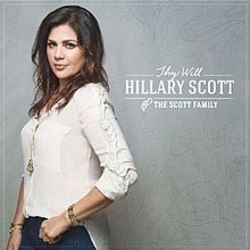 Thy Will  Chords by Hillary Scott And The Scott Family