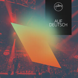 Hochland Lied Des Aufstiegs Chords by Hillsong Auf Deutsch