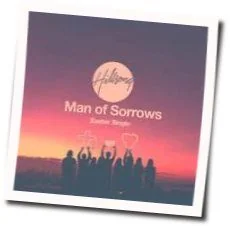 Man Of Sorrows Chords by Hillsong
