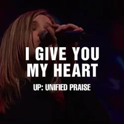 I Give You My Heart Chords by Hillsong Worship
