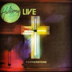 Cornerstone Chords by Hillsong Worship