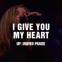 I Give You My Heart Chords by Hillsong Worship