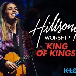 King Of Kings Praise by Hillsong Worship