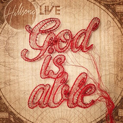God Is Able by Hillsong