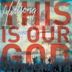 Our God Is Greater Chords by Hillsongs