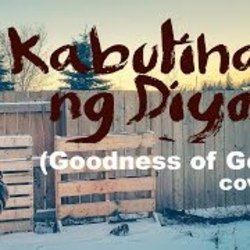 Kabutihan Ng Diyos Chords by His Life City Church