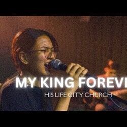 My King Forever (tagalog Version) Chords by His Life City Church