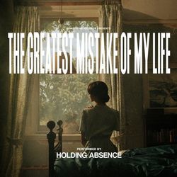 Mourning Song by Holding Absence