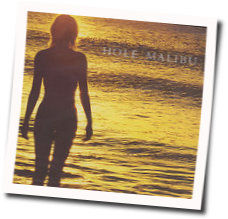 Malibu Chords by Hole