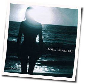 Malibu Acoustic by Hole