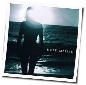 Malibu Acoustic Chords by Hole