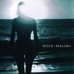 Malibu  Chords by Hole
