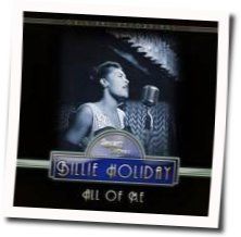 All Of Me Chords by Billie Holiday