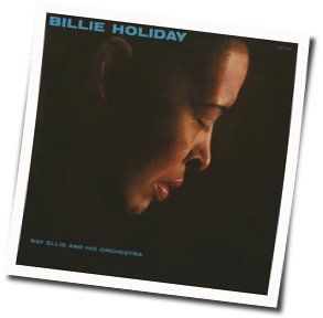 When Its Sleepy Time Down South by Billie Holiday