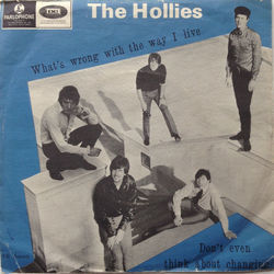 Whats Wrong With The Way I Live Chords by The Hollies