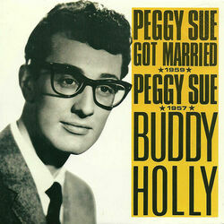 Peggy Sue Got Married by Buddy Holly