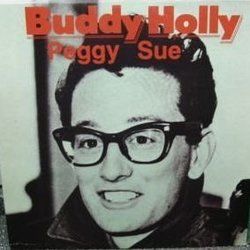 Peggy Sue  by Buddy Holly