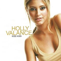 Kiss Kiss Chords by Holly Valance