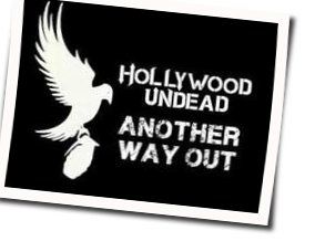 Another Way Out by Hollywood Undead