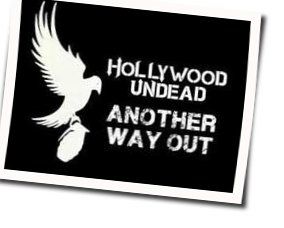 Another Way Out Tab by Hollywood Undead