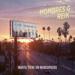 Marta Tiene Un Marca Pasos Chords by Hombres G