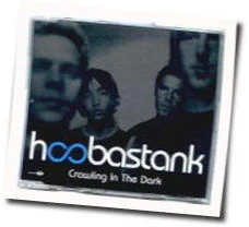 Crawling In The Dark Tab by Hoobastank