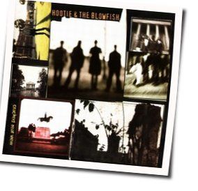 Before The Heartache Rolls In Chords by Hootie & The Blowfish