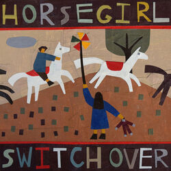 Switch Over Chords by Horsegirl