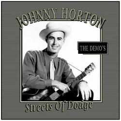 Streets Of Dodge by Johnny Horton