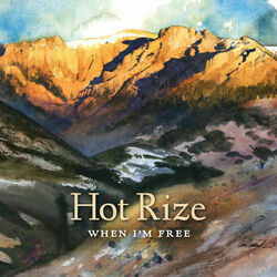 You Were On My Mind This Morning by Hot Rize