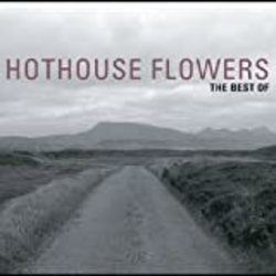 You And I by Hothouse Flowers