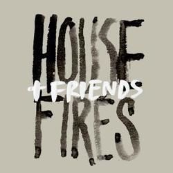 Fresh Fire Chords by Housefires
