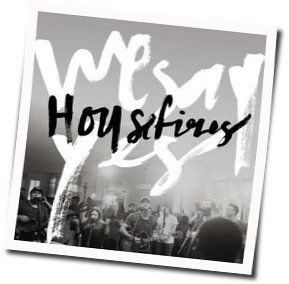 Jesus What A Savior Chords by Housefires
