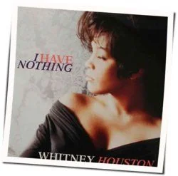 I Have Nothing (Ver2) Chords by Whitney Houston