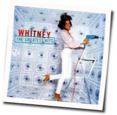 Didn't We Almost Have It All Chords by Whitney Houston