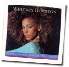 Greatest Love Of All Chords by Whitney Houston