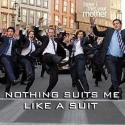 nothin suits me like a suit
