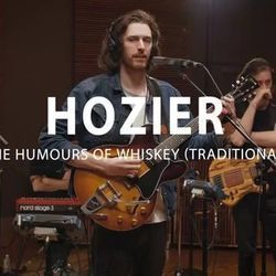 The Humours Of Whiskey Chords by Hozier