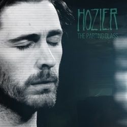 The Parting Glass Chords by Hozier